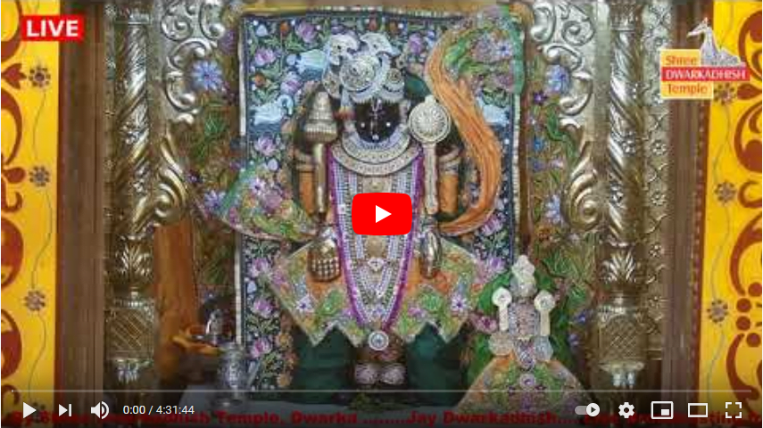 Live Darshan Jagat Mandir Dwarka & Today Darshan Time Table