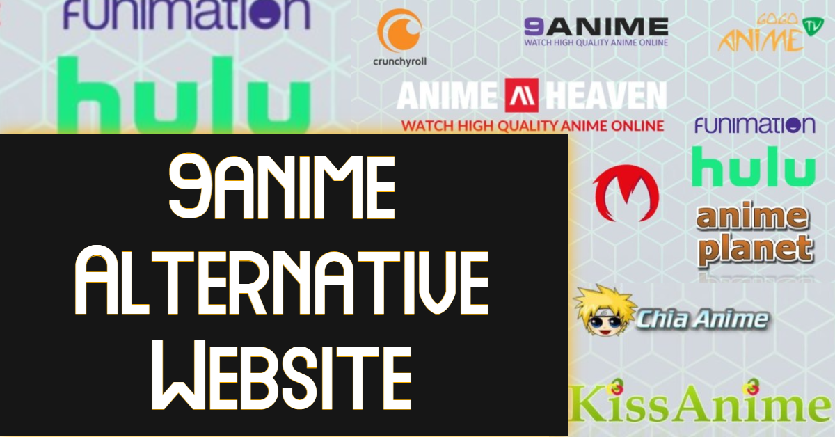 Top 10 BEST 9anime Alternatives Website for Watching Anime Online (Free